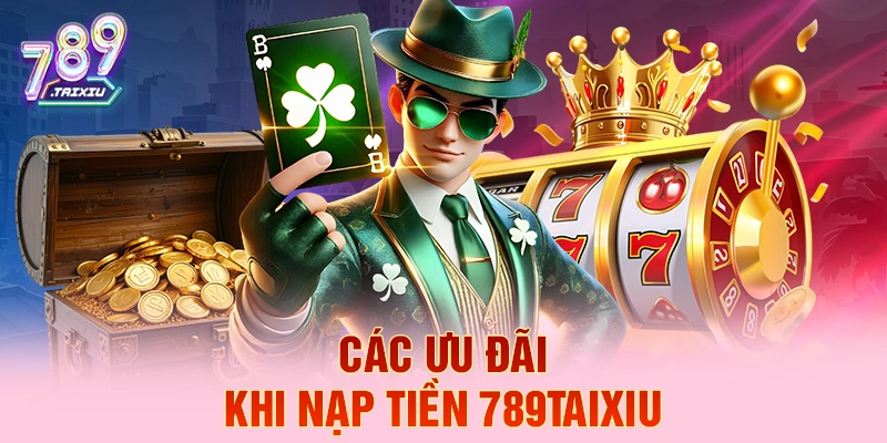 C&aacute;c ưu đ&atilde;i khi nạp tiền lu88